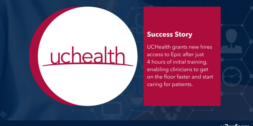 UCHealth Success Story with new hires in Epic training